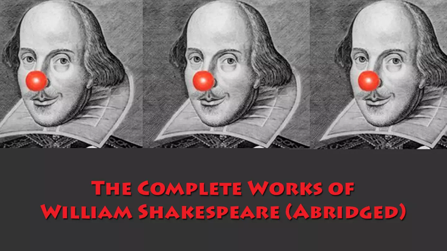 The Complete Works of William Shakespeare (Abridged) - Primary Image
