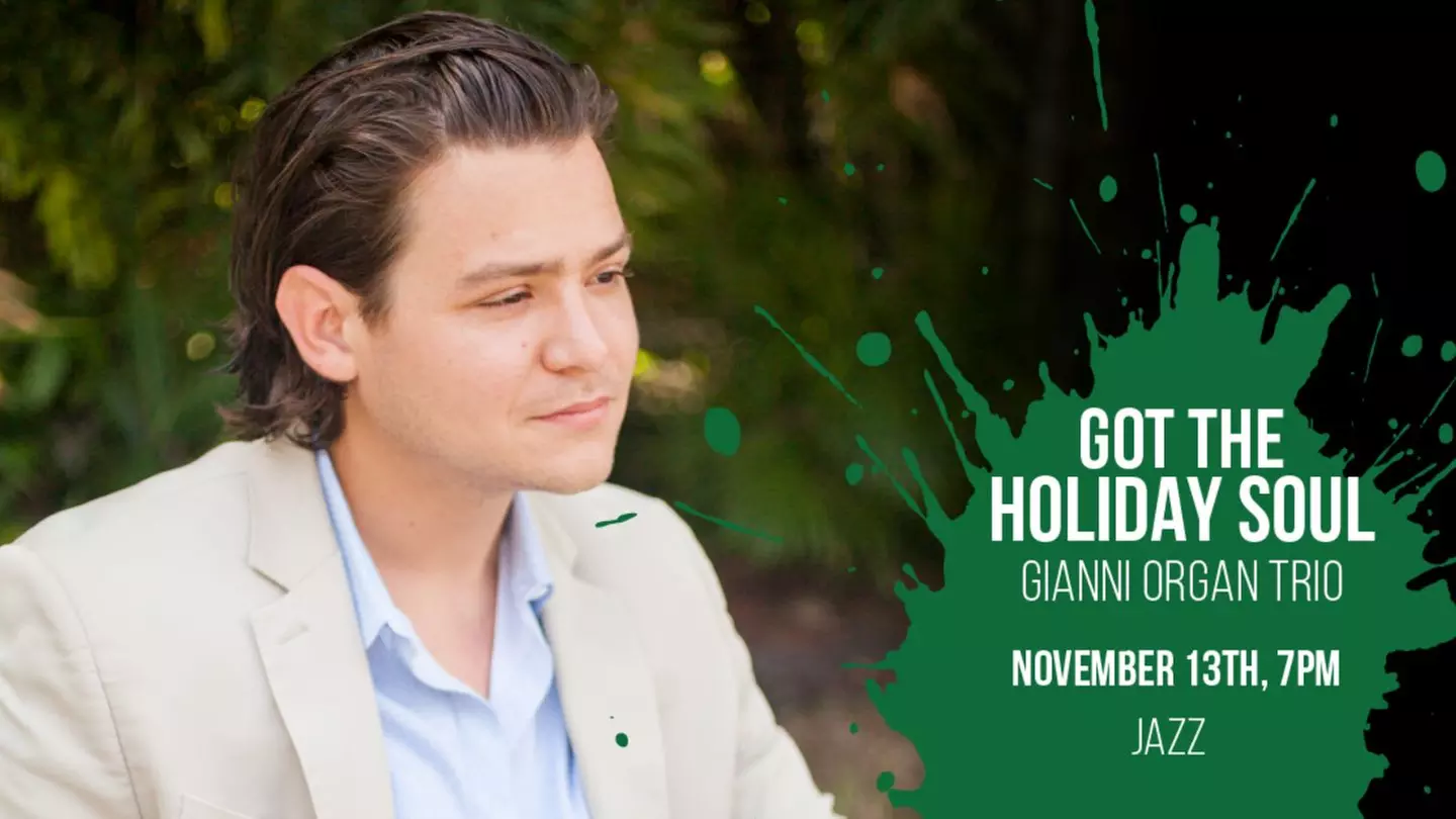 GOT The Holiday Soul (Gianni Organ Trio) - Sunday, Dec 18, 2022 / 7:00pm - Primary Image