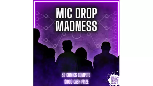 Mic Drop Madness - Thursday, Apr 27, 2023 / 8:00pm - Primary Image