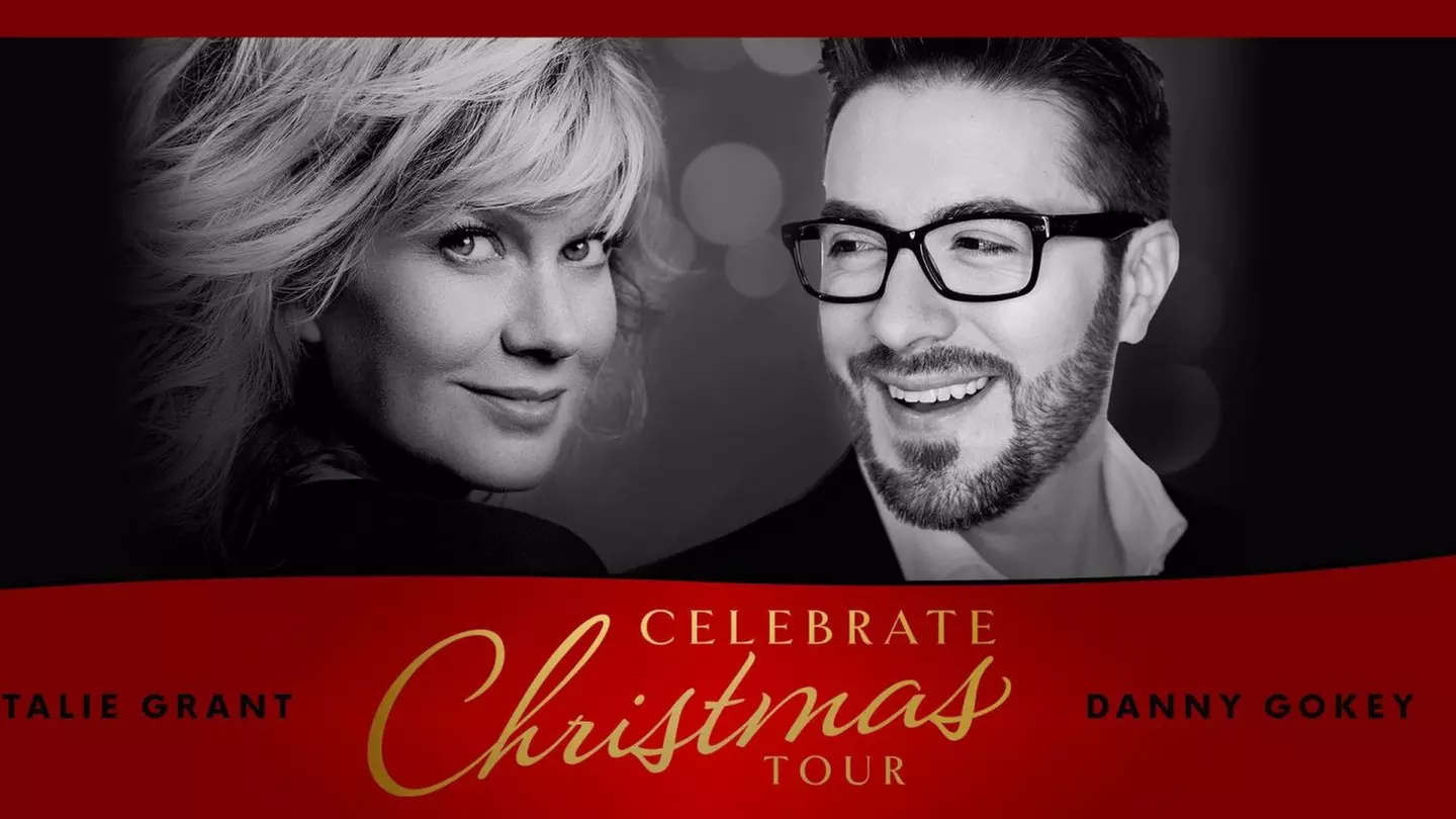 "Celebrate Christmas" with Natalie Grant & Danny Gokey - Friday, Dec 13, 2019 / 7:00pm - Primary Image
