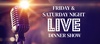 "Friday & Saturday Night Live: The Golden Era of Music and Jazz Dinner Show"