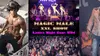 "Magic Male XXL Show" - Friday, Dec 20, 2019 / 9:00pm