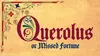 Querolus, or Missed Fortune