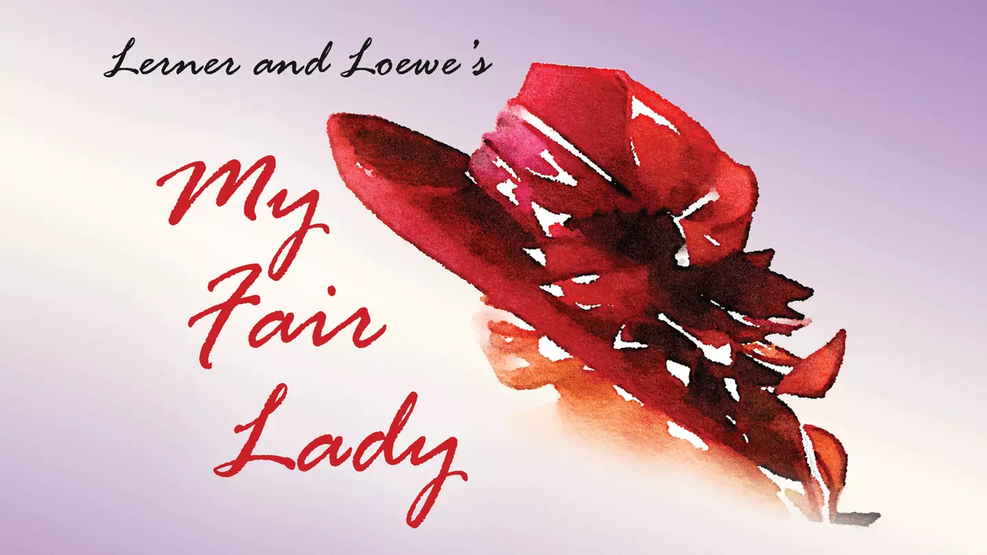 "My Fair Lady" - Primary Image