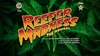 "Reefer Madness" - Sunday, Jun 30, 2019 / 2:00pm
