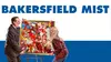 Bakersfield Mist