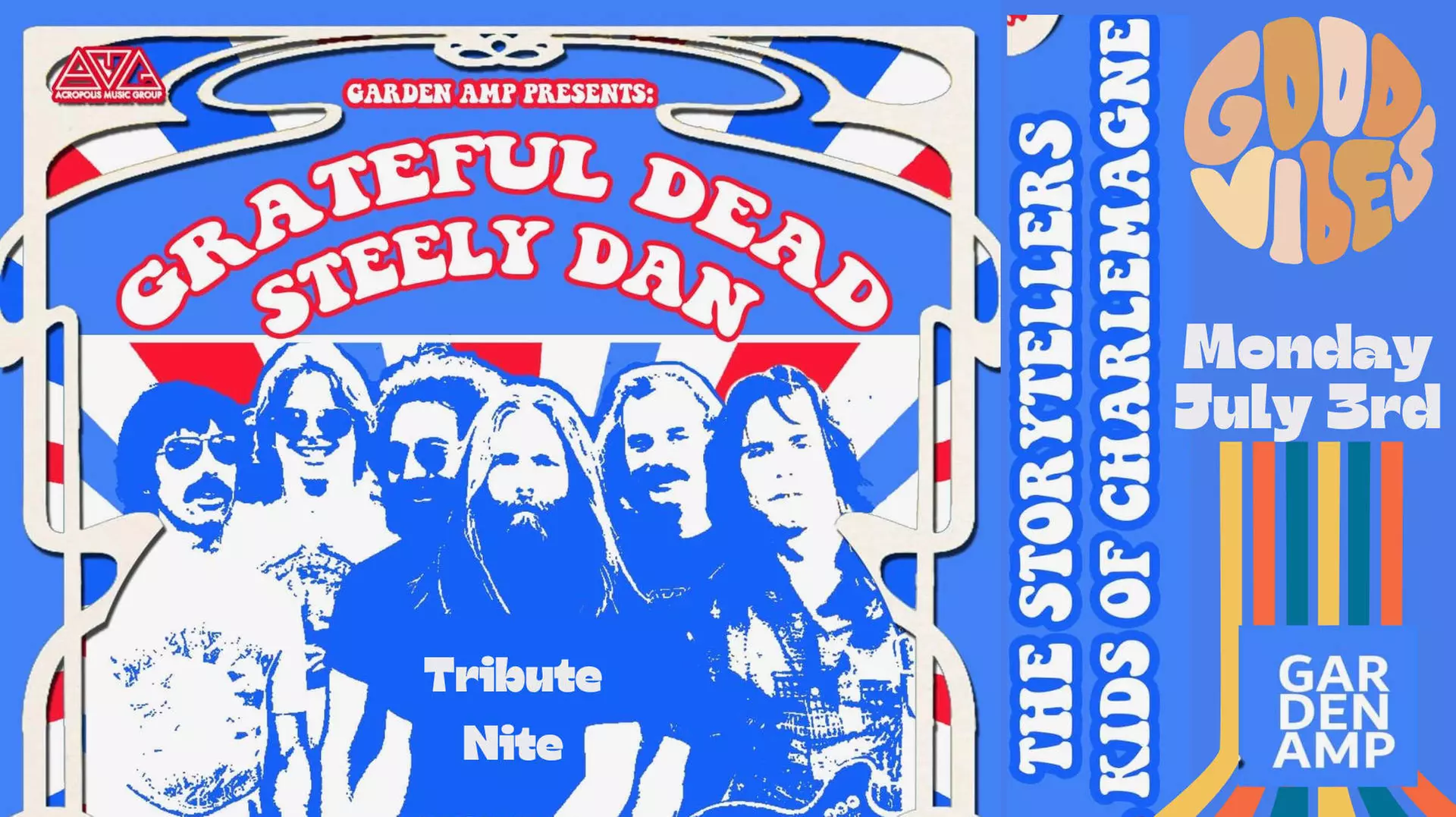 Grateful Dead and Steely Dan with The Storytellers and Kids of Charlemagne - Monday, Jul 3, 2023 / 4:00pm - Primary Image