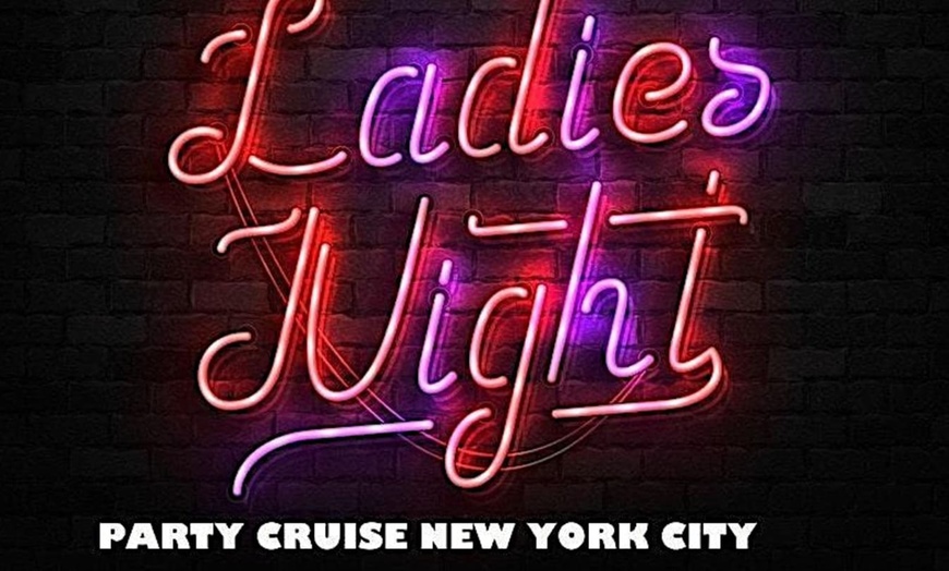 Ladies Night Out Party Cruise in - New York, NY | Groupon