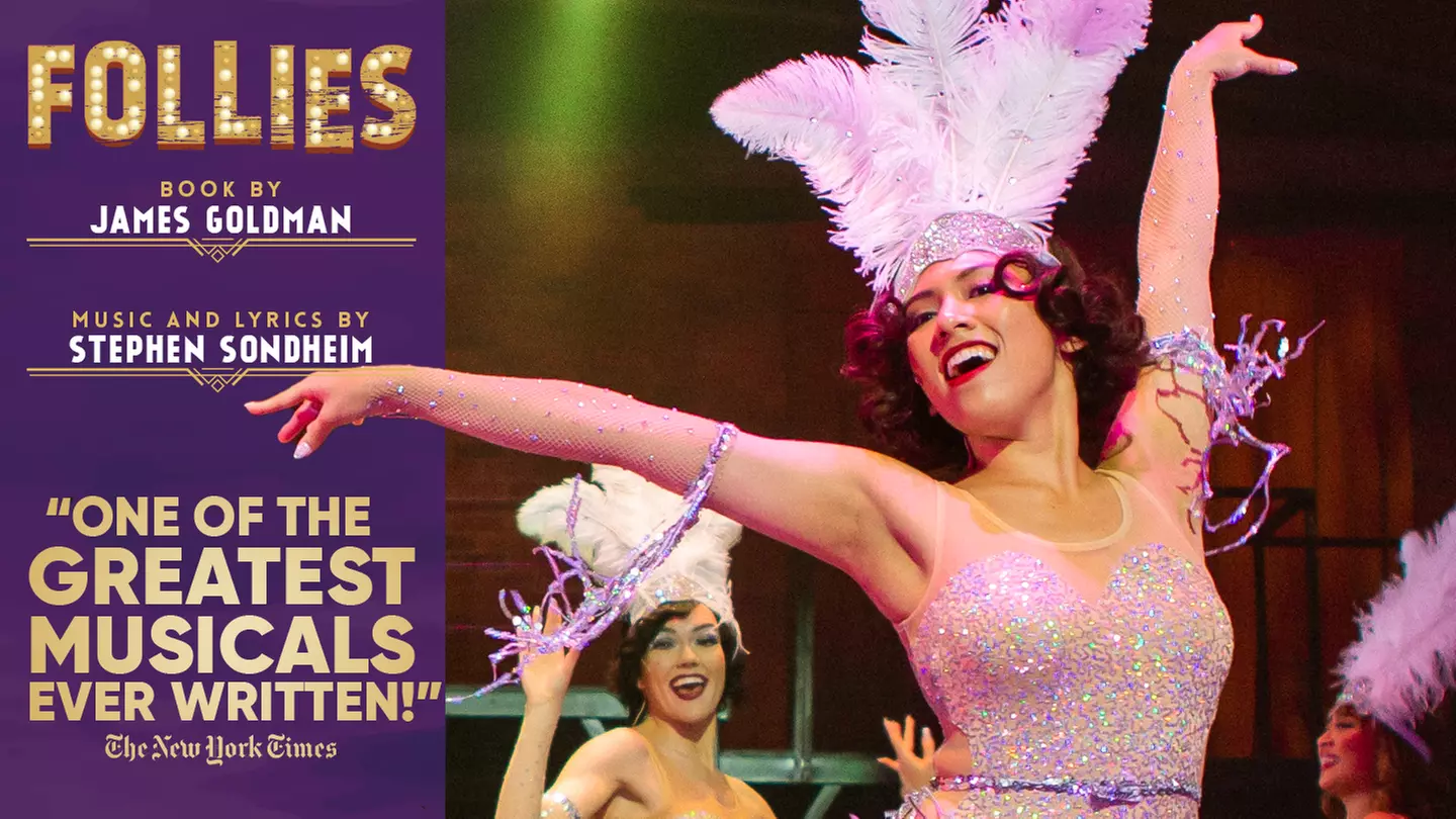 "Follies" - Tuesday, Jul 26, 2022 / 7:00pm - Primary Image