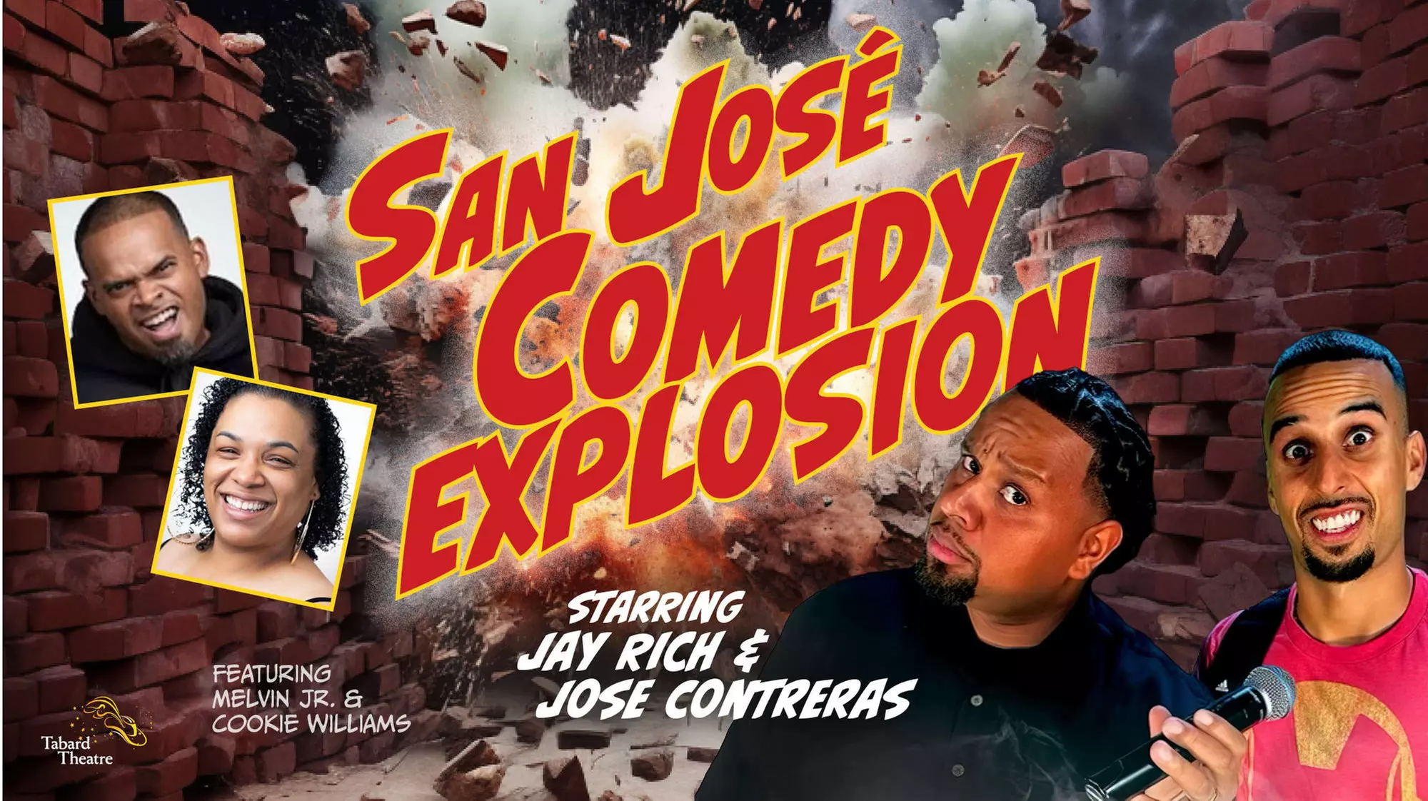 The San Jose Comedy Explosion Starring Jay Rich and Jose Contreras - Saturday, Sep 2, 2023 / 9:00pm - Primary Image