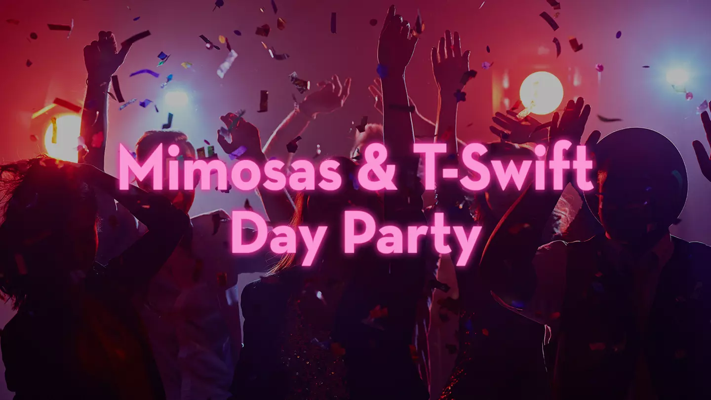 Mimosas & T-Swift Day Party at Wasted Grain - Includes 7 Mimosas! - Saturday, May 20, 2023 / 12:00pm - Primary Image