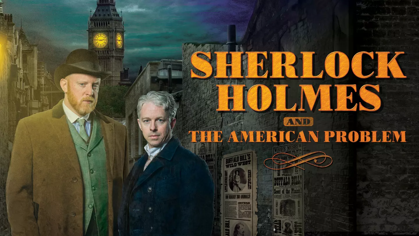 Sherlock Holmes and the American Problem at Bagley Wright Theatre at Seattle Rep - Primary Image