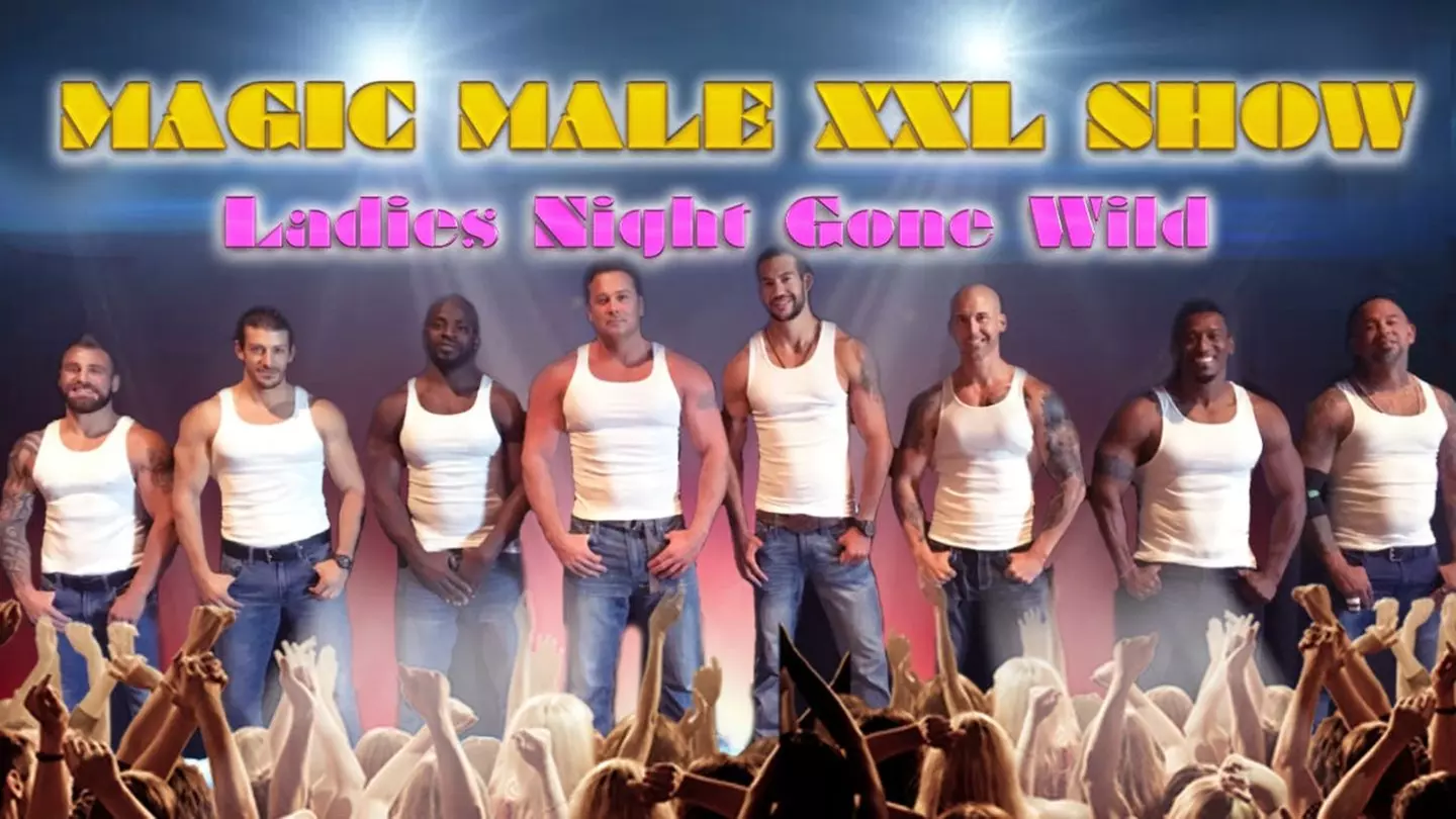 "MAGIC MALE XXL SHOW" - Wednesday, Feb 5, 2020 / 8:00pm - Primary Image