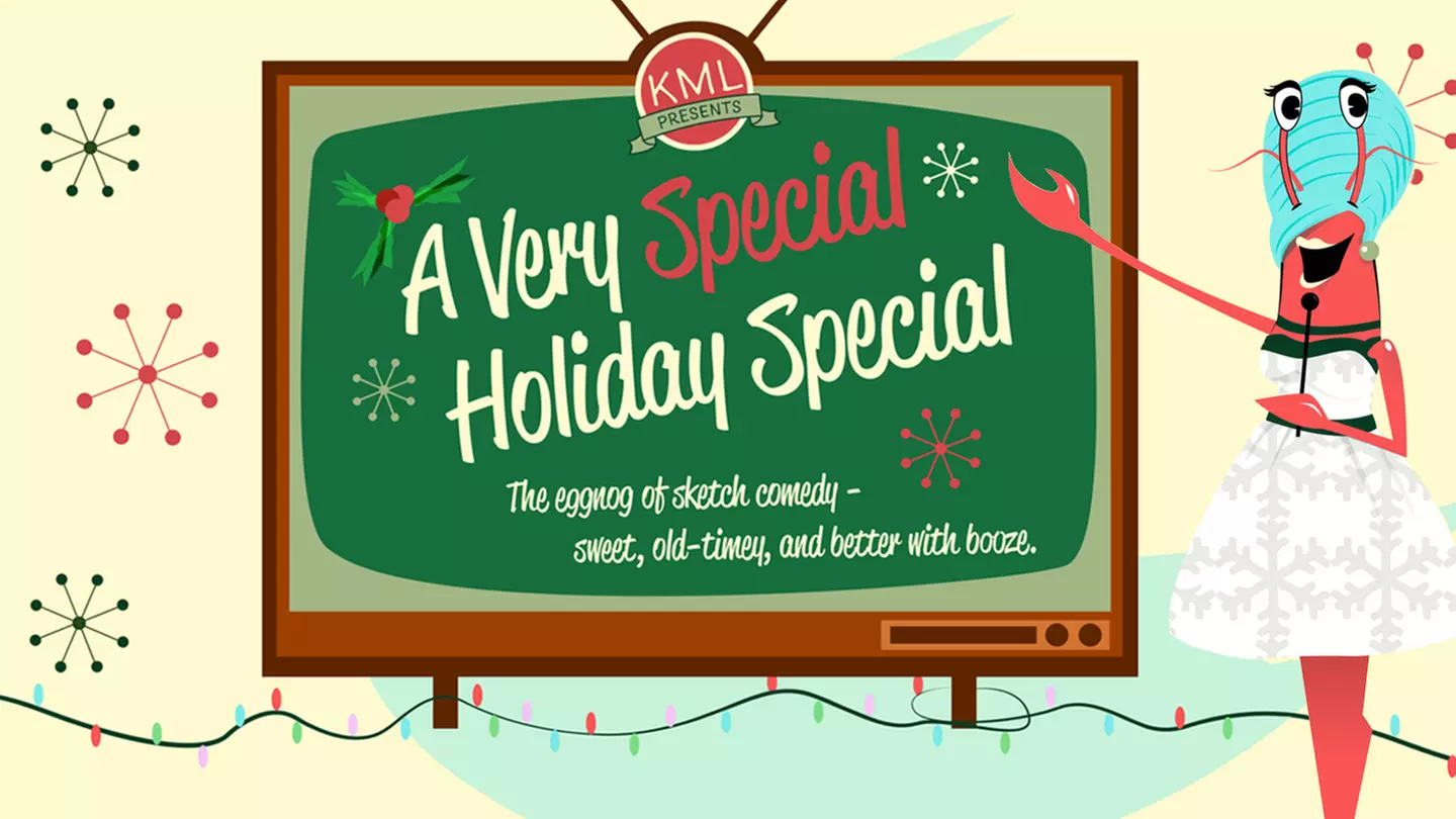 Killing My Lobster Presents: A Very Special Holiday Special - Saturday, Dec 17, 2022 / 8:00pm - Primary Image