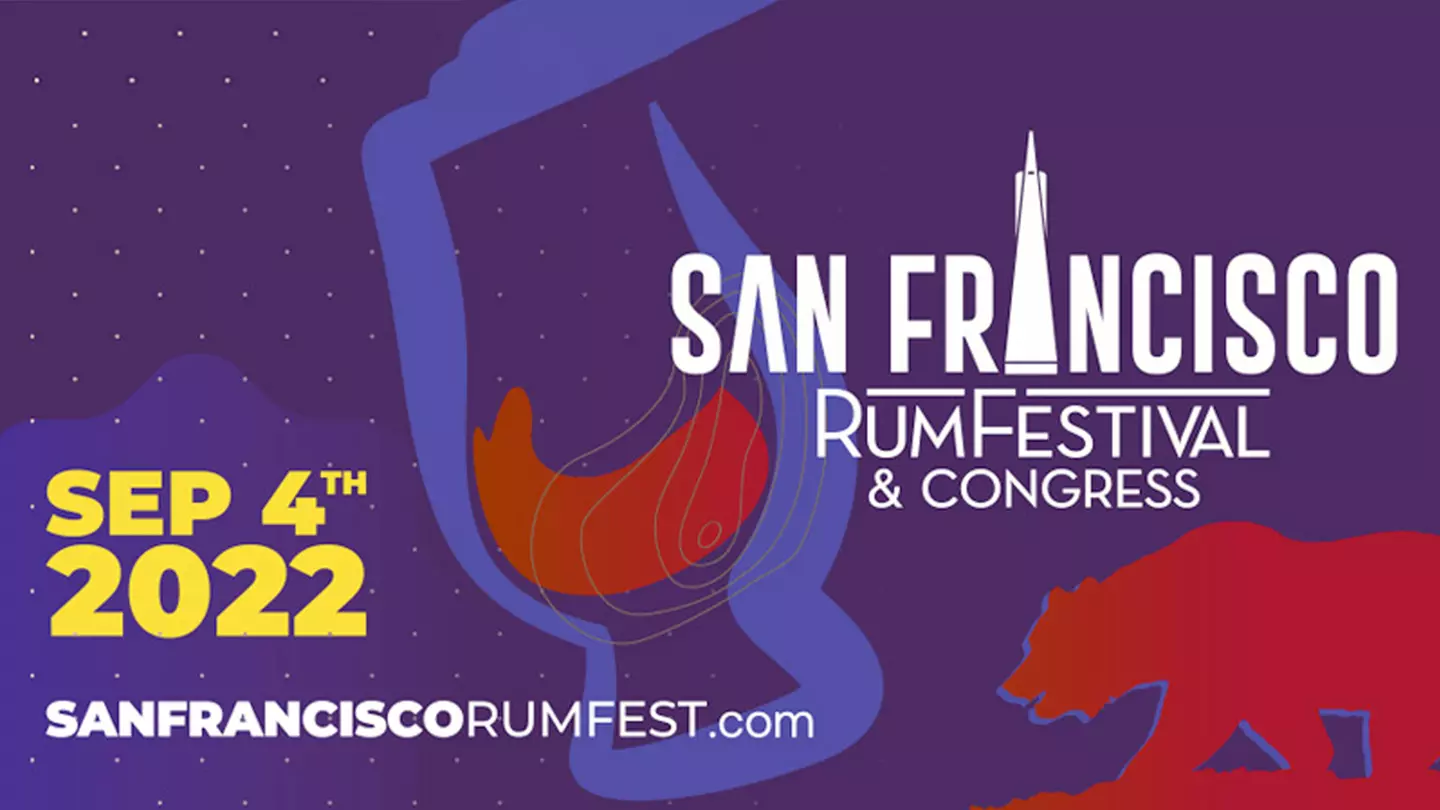 San Francisco Rum Festival 2022 - Sunday, Sep 4, 2022 / 4:30pm-7:30pm - Primary Image