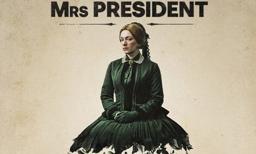 Image 1: Tickets to see Mrs President