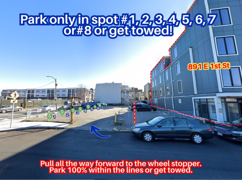 Parking at 891 E. 1st St. Lot - Spots #1, 2, 3, 4, 5, 6, 7 or #8 Only