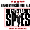 Image 1: Tickets to see The Comedy About Spies