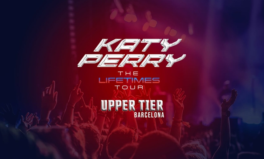 Image 1: ✈ ESPAGNE | Barcelone - Concert Katy Perry à Barcelone - Cat. Tribu...