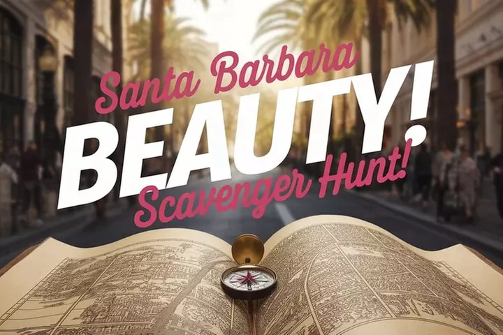 Self Guided Adventure Hunt: Santa Barbara Beauty