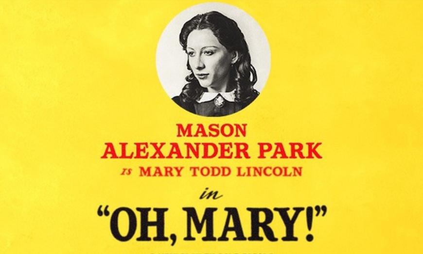 Image 1: Tickets to see Oh, Mary!