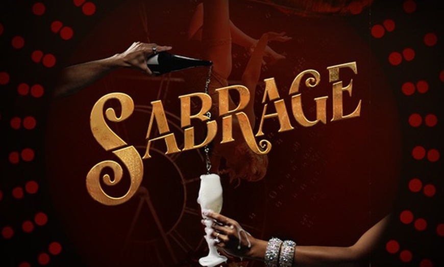 Image 1: Tickets to see Sabrage