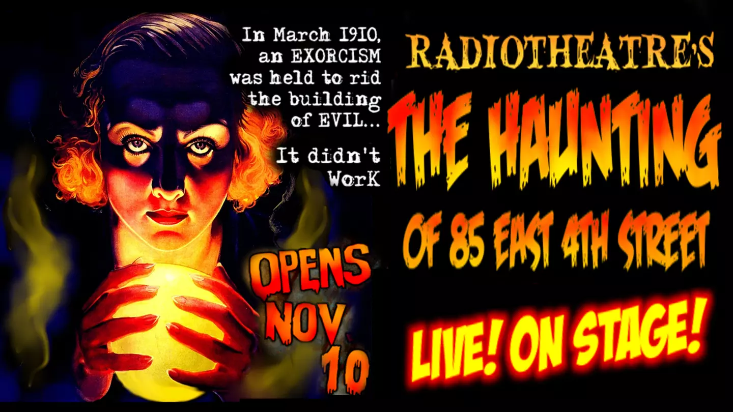 "The Haunting of 85 E. 4th Street" - Sunday, Nov 20, 2022 / 3:00pm - Primary Image