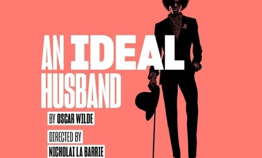 Image 1: Tickets to see An Ideal Husband