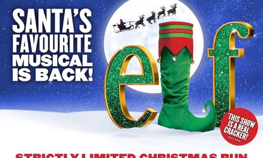 Image 1: Tickets to see Elf The Musical
