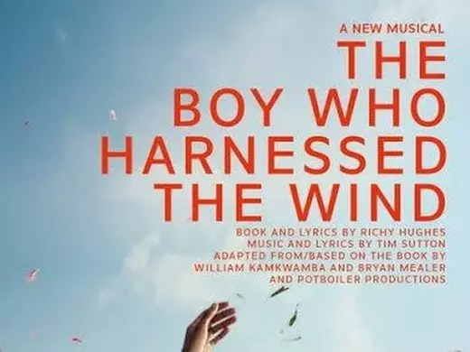 Tickets to see The Boy Who Harnessed the Wind - Primary Image