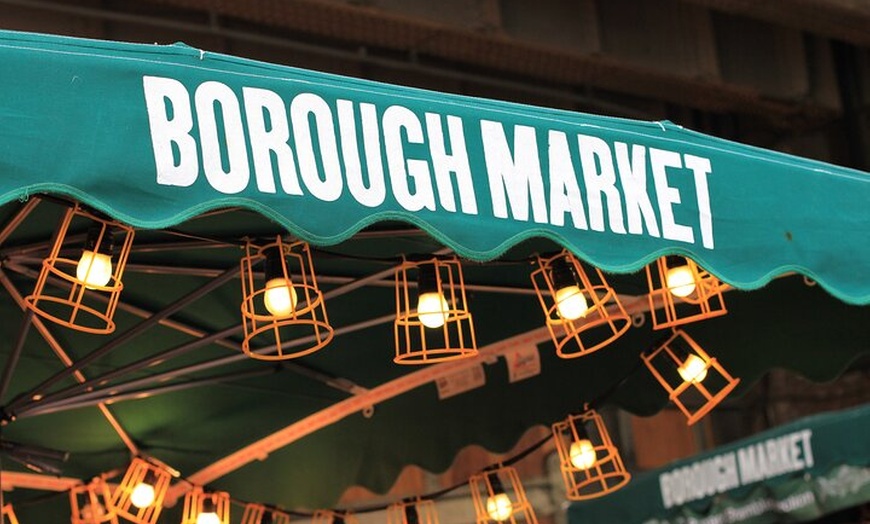 Image 4: London Bridge & Borough Market Food Tour with 7 Authentic Dishes