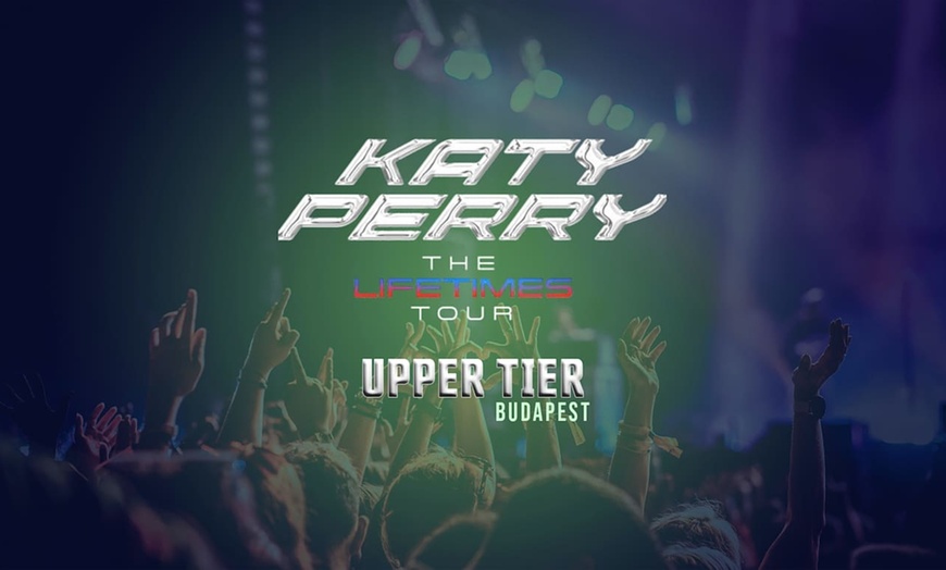 Image 1: ✈ HONGRIE | Budapest - Concert Katy Perry à Budapest - Cat. tribune...