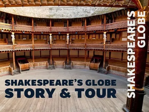 Tickets to see Globe Theatre Tours 2026