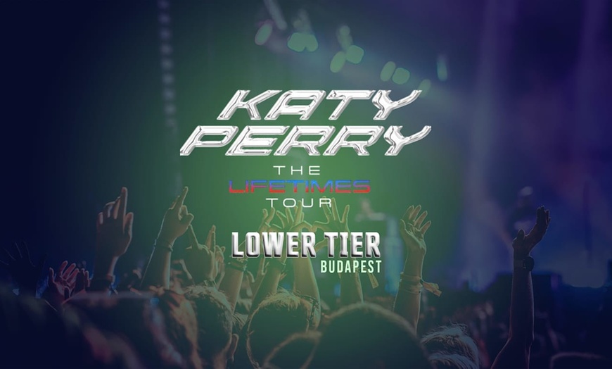Image 1: ✈ HONGRIE | Budapest - Concert Katy Perry à Budapest - Cat. tribune...