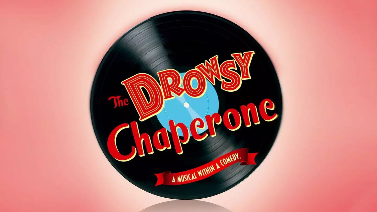 "The Drowsy Chaperone" - Primary Image