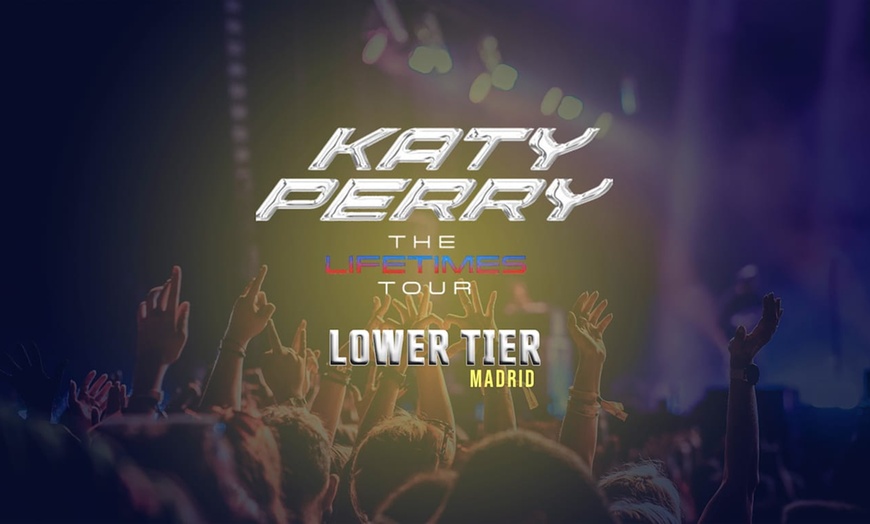 Image 1: ✈ ESPAGNE | Madrid - Concert Katy Perry à Madrid - Cat. Tribune Bas...