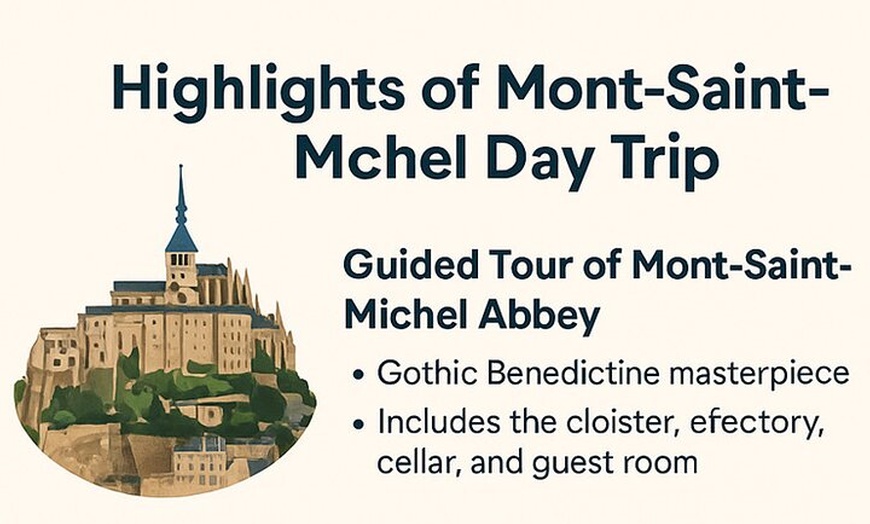 Image 5: Excursion d'une journée au Mont Saint Michel au départ de Paris ave...
