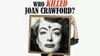Who Killed Joan Crawford? at The Abyss Theatre