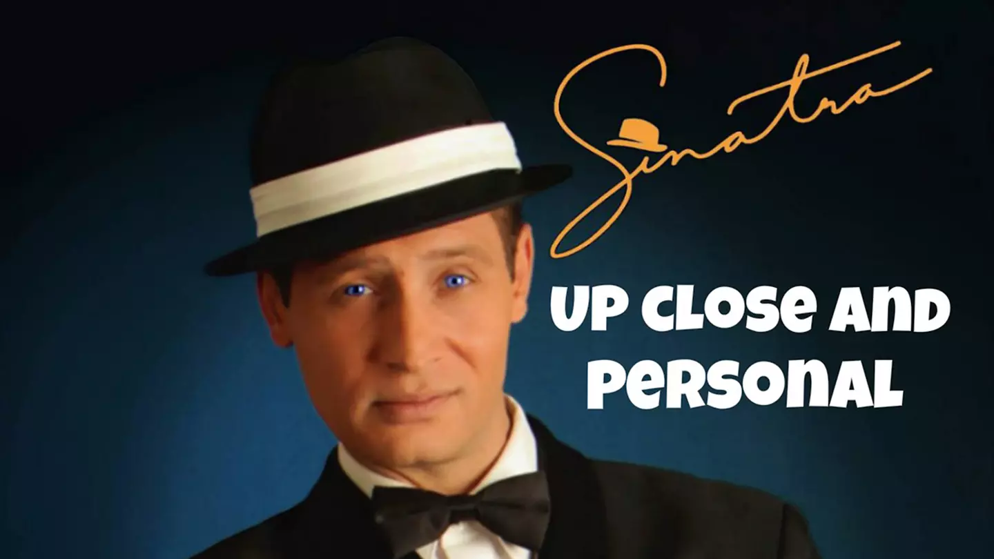 "Sinatra Up Close and Personal" - Primary Image