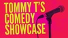 Tommy T's Comedy Showcase