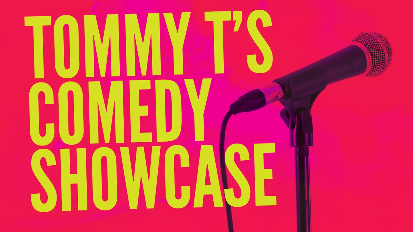 Tommy T's Comedy Showcase - Primary Image