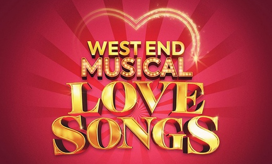 Image 1: Tickets to see West End Musical Love Songs