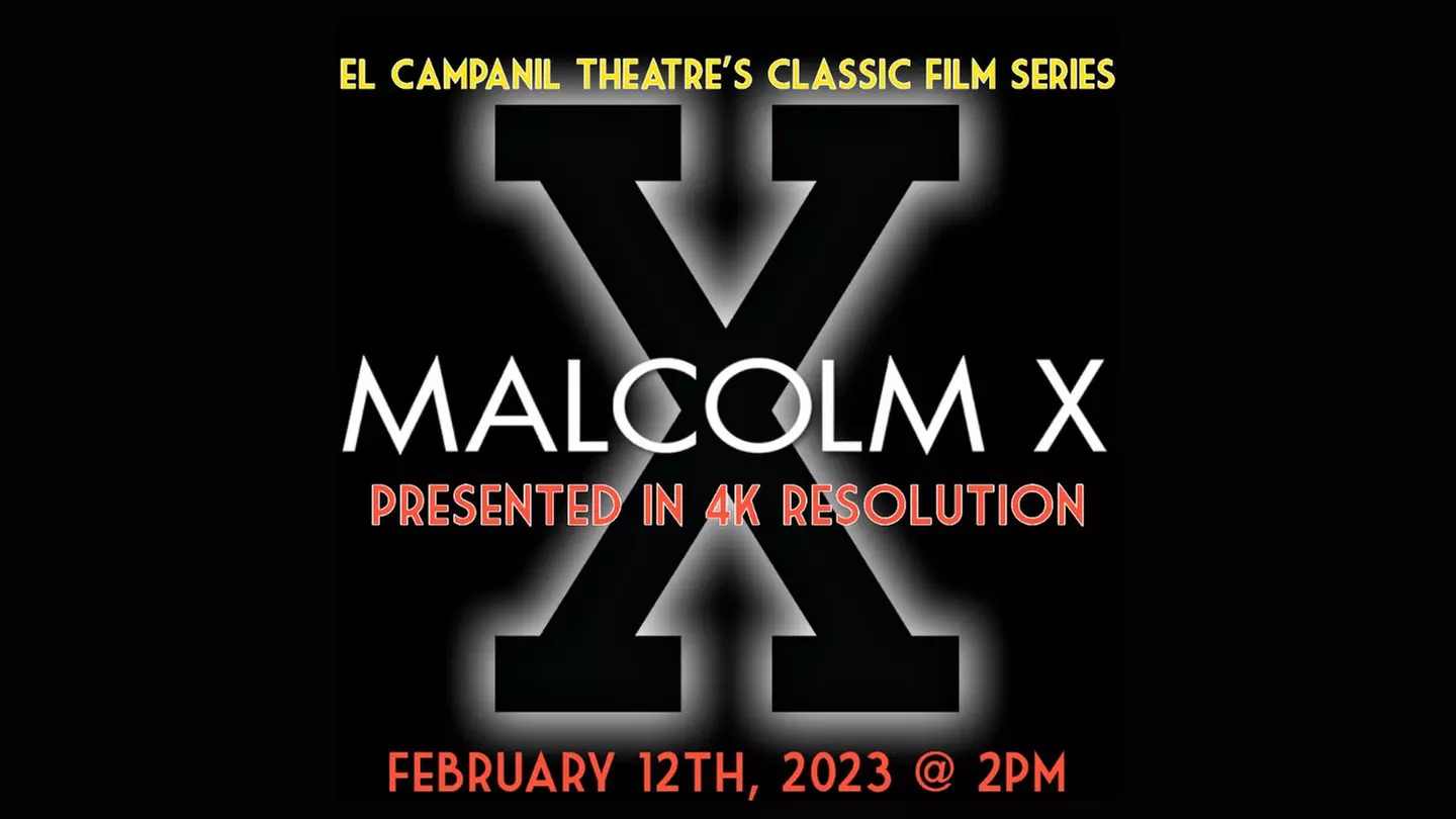 Classic Film Series: "Malcolm X" - Saturday, Feb 11, 2023 / 2:00pm - Primary Image