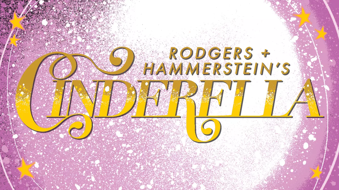 "Rodgers + Hammerstein's Cinderella" - Primary Image