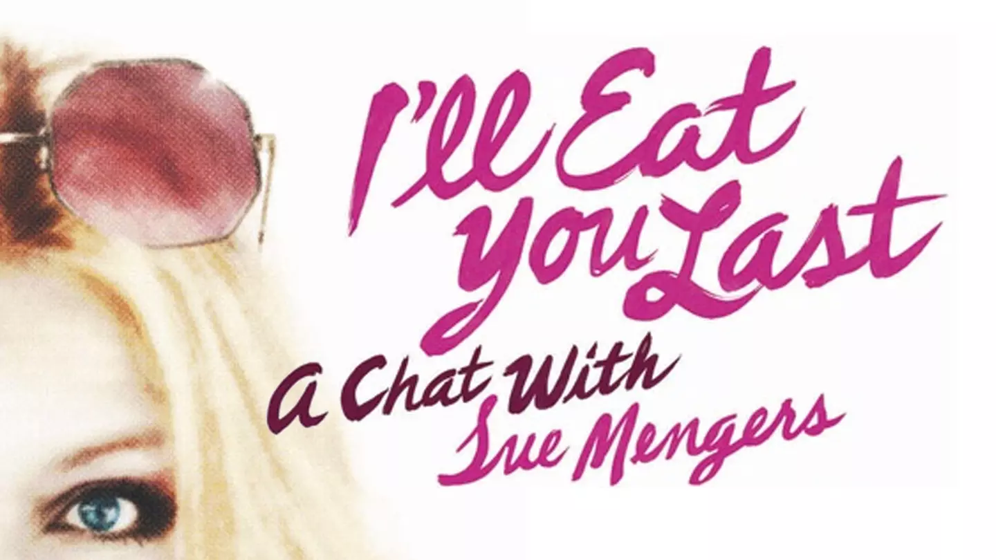 I'll Eat You Last: A Chat with Sue Mengers - Primary Image