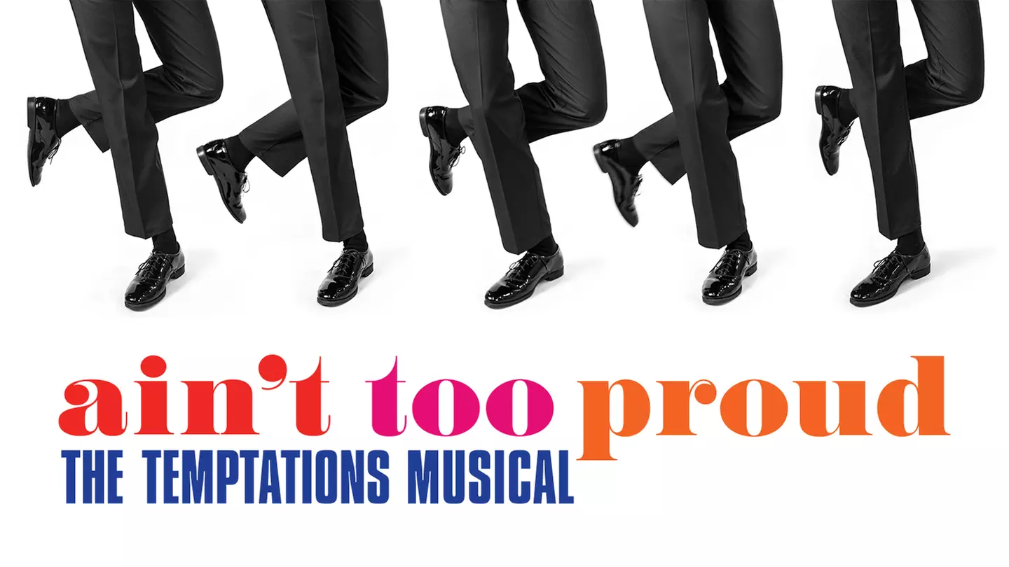 "Ain't Too Proud: The Temptations Musical" - Primary Image