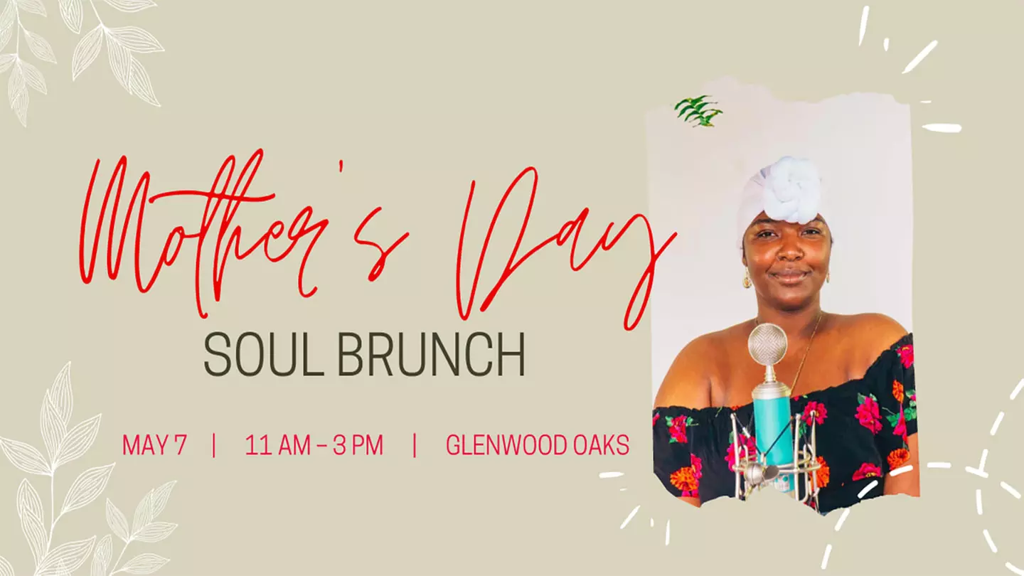 Mimosas With Mama: Soul Brunch - Saturday, May 7, 2022 / 11:00am-3:00pm - Primary Image