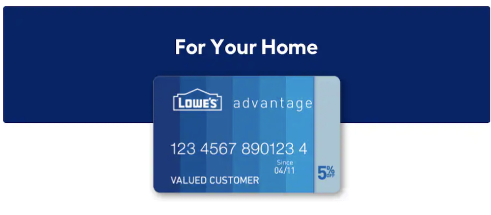 Lowe's Advantage Card