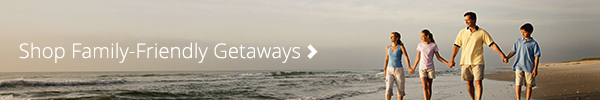 Family Friendly Getaways jpg