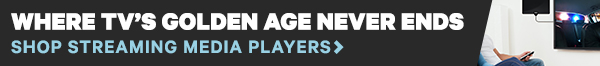 Shop Streaming Media Players and Devices on Groupon